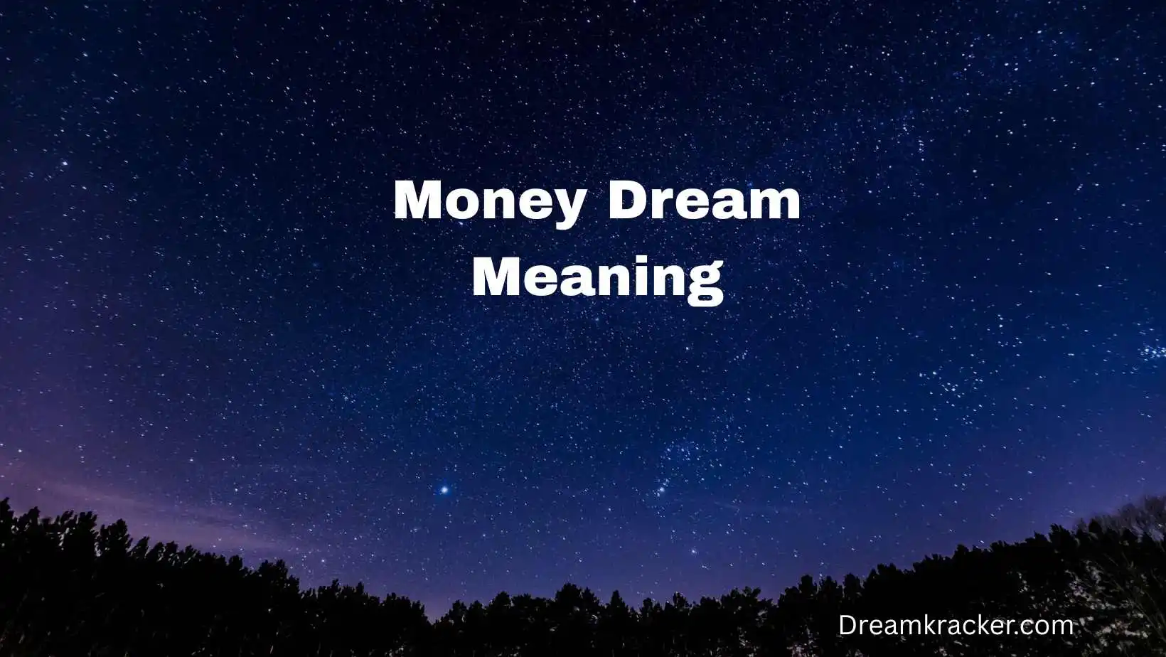 Money Dream Meaning