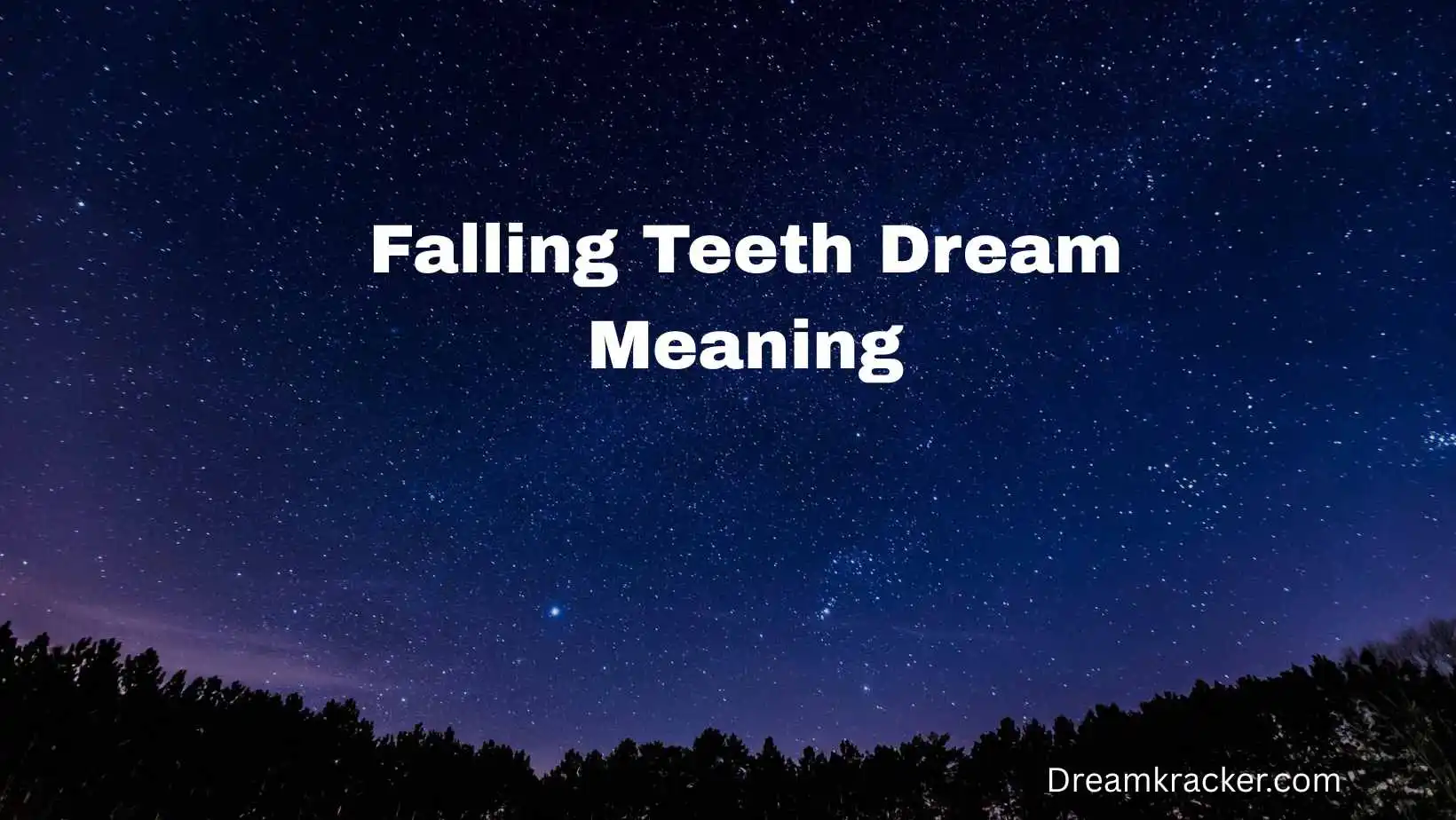 Falling Teeth Dream Meaning