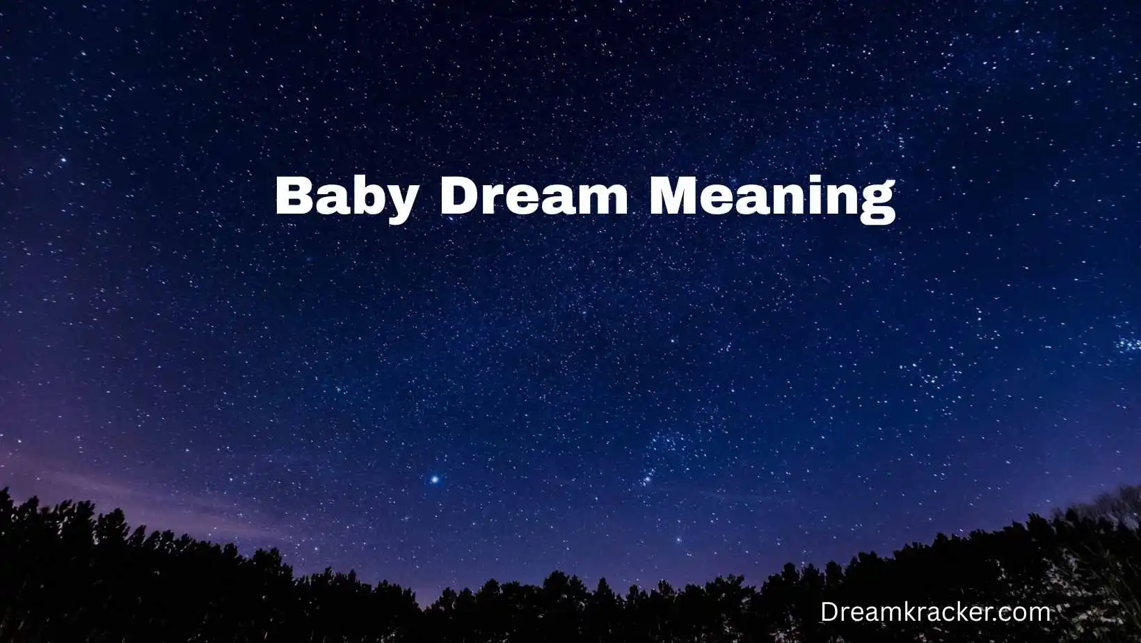 Baby Dream Meaning
