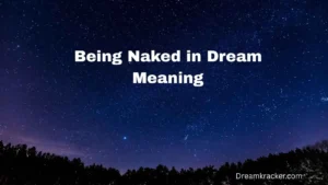 Being Naked in Dream Meaning