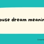 house dream meaning