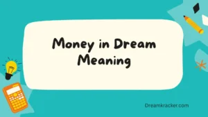 Money in Dream Meaning