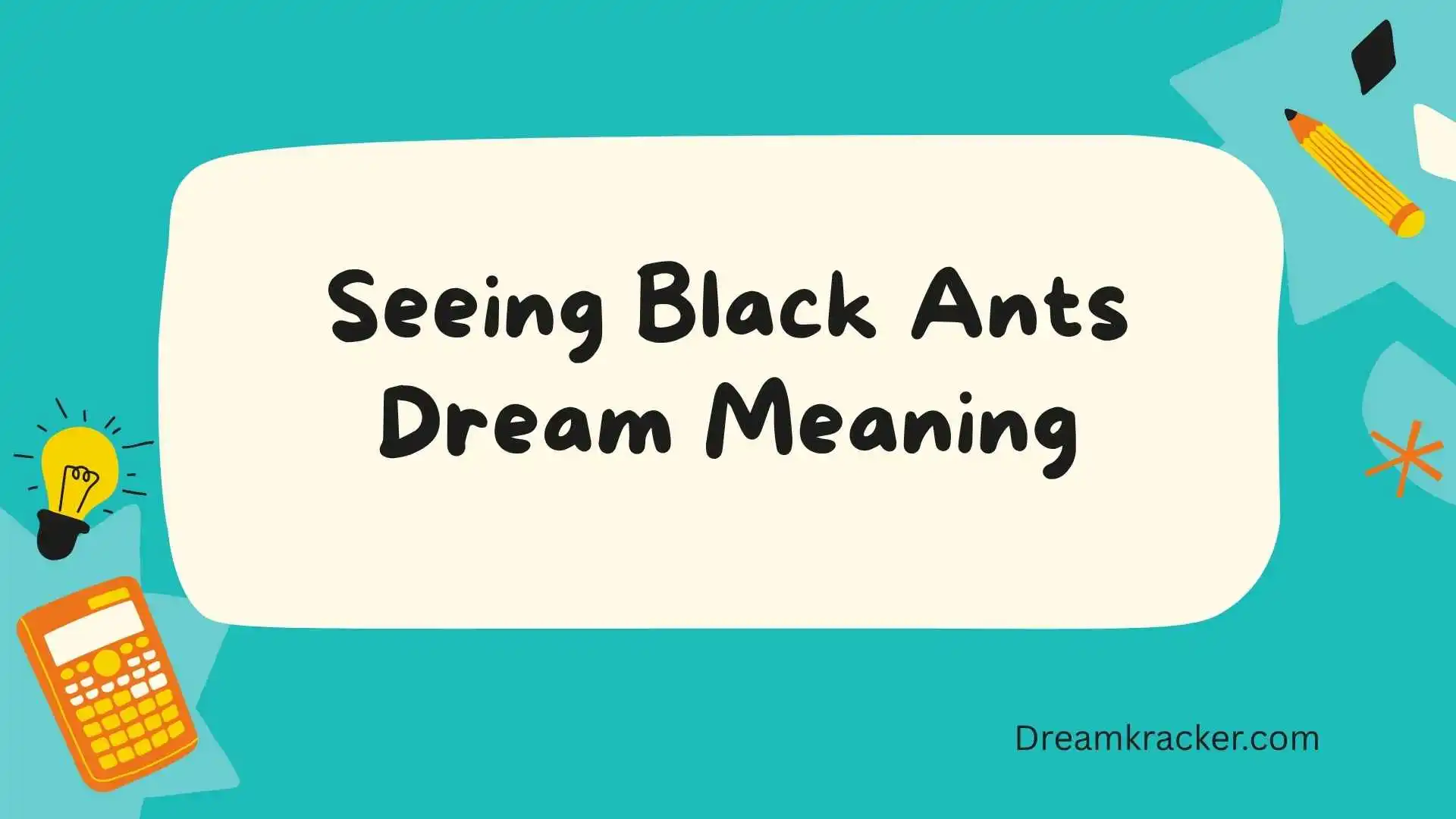 Seeing Black Ants Dream Meaning