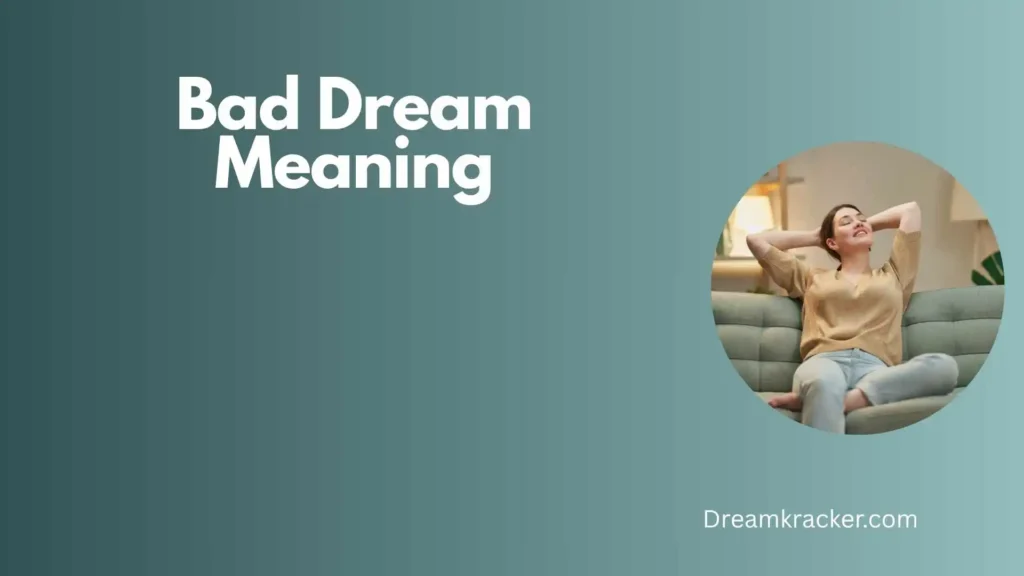 Spiritual Meaning of Bad Dream