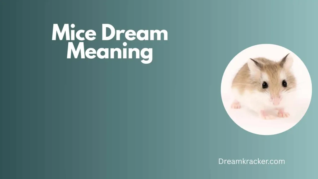 Spiritual Meaning of Mice Dream