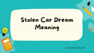 Stolen Car Dream Meaning