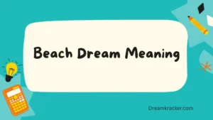 Beach Dream Meaning