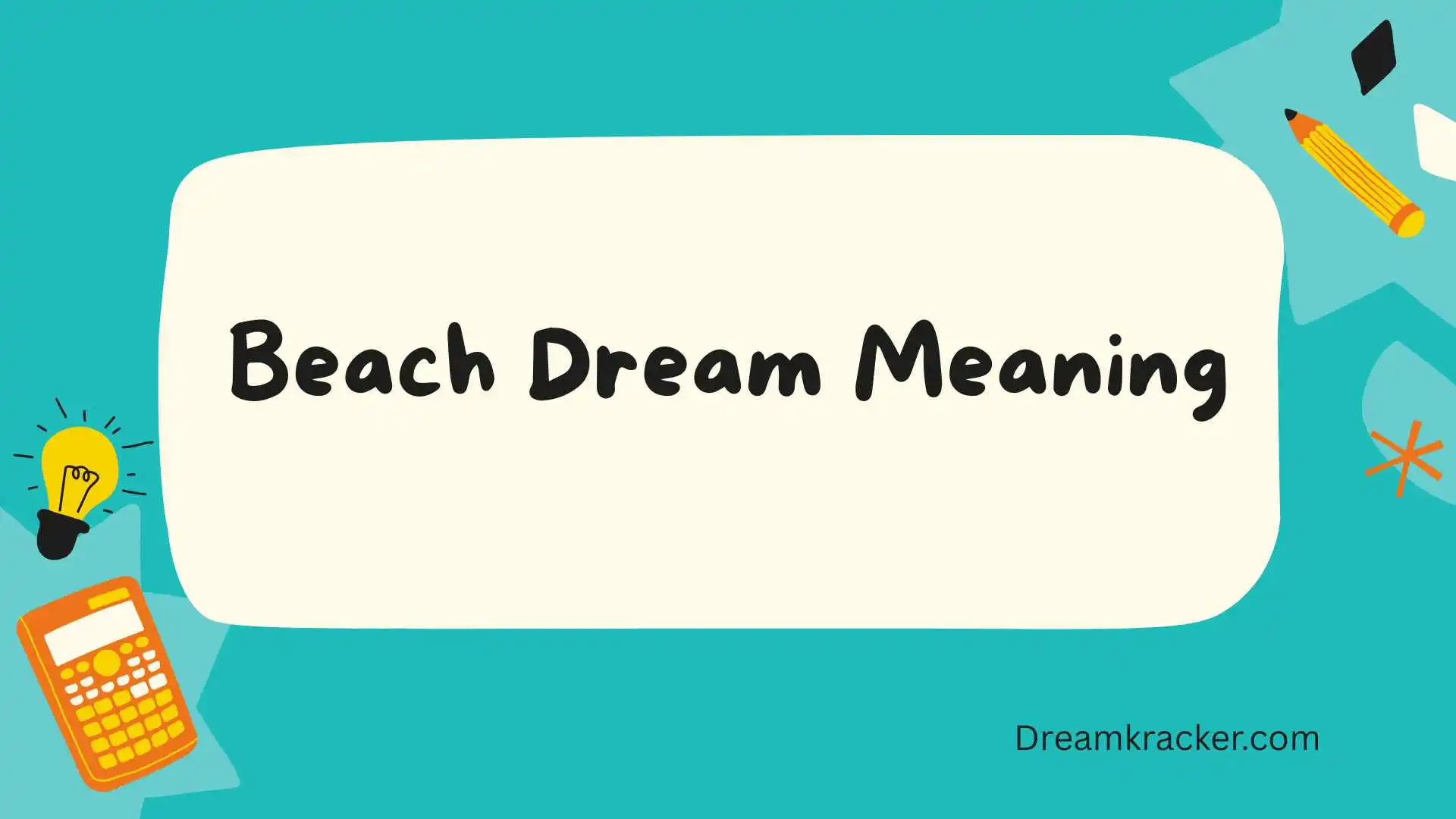 Beach Dream Meaning
