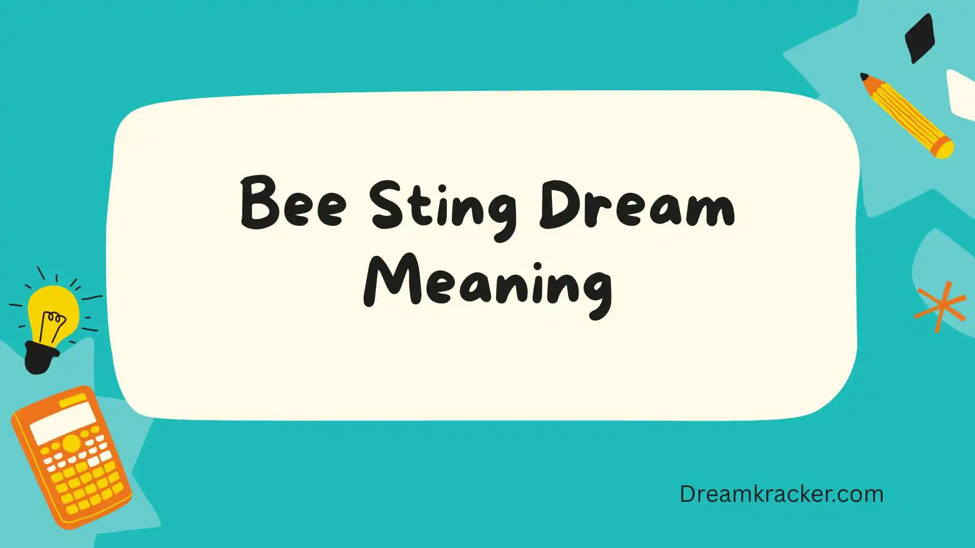 Bee Sting Dream Meaning