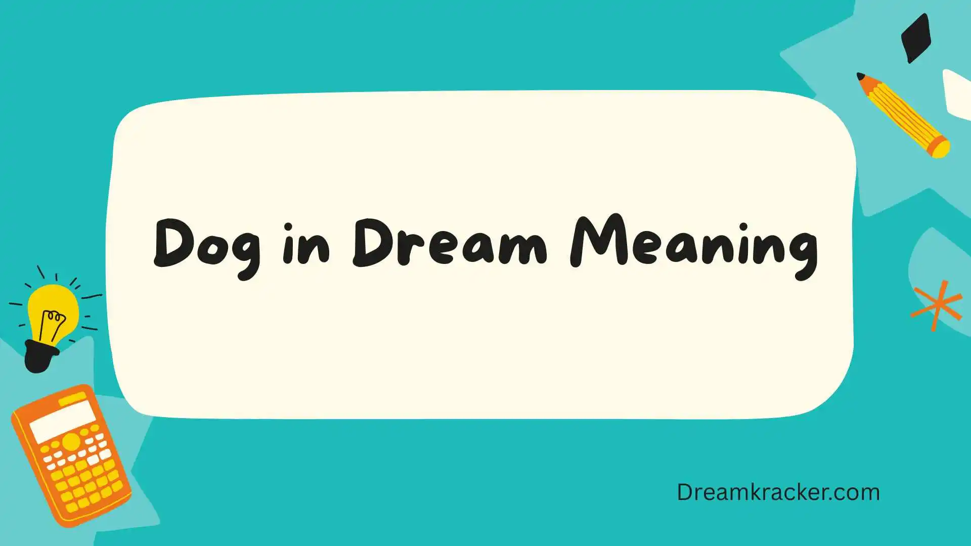 Dog in Dream Meaning