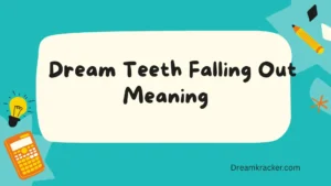 Dream Teeth Falling Out Meaning