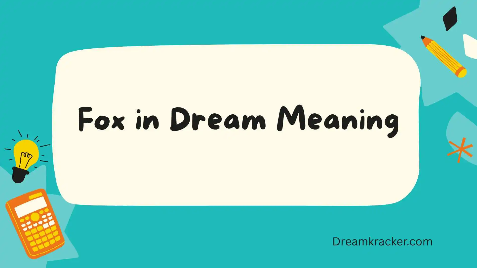 Fox in Dream Meaning