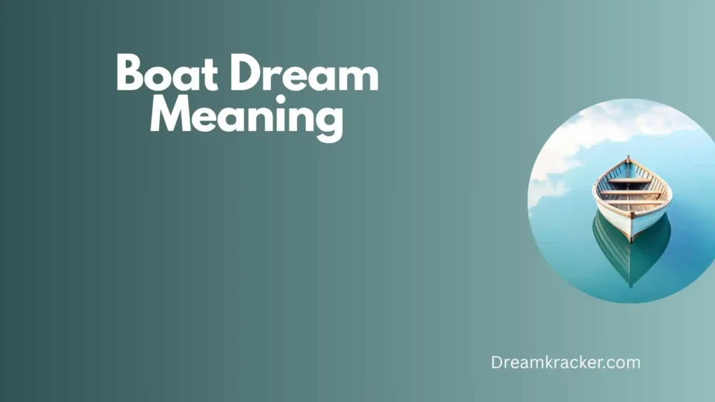 General Meaning of Boat Dream