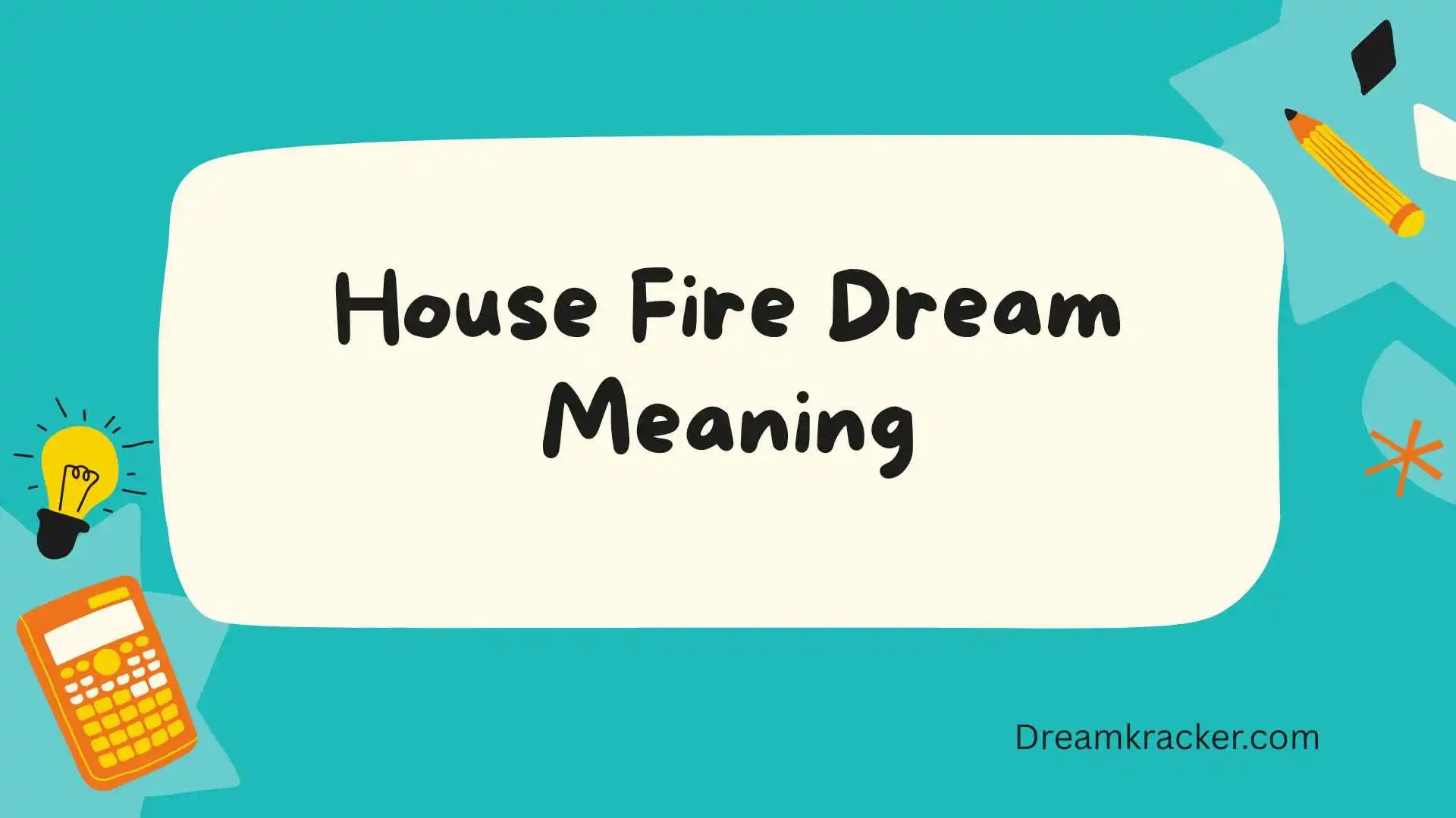 House Fire Dream Meaning