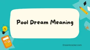 Pool Dream Meaning