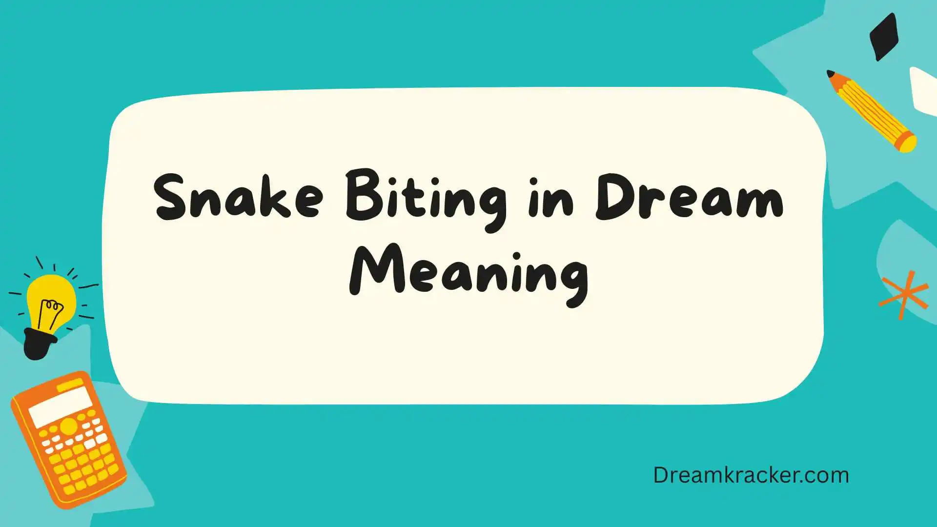 Snake Biting in Dream Meaning