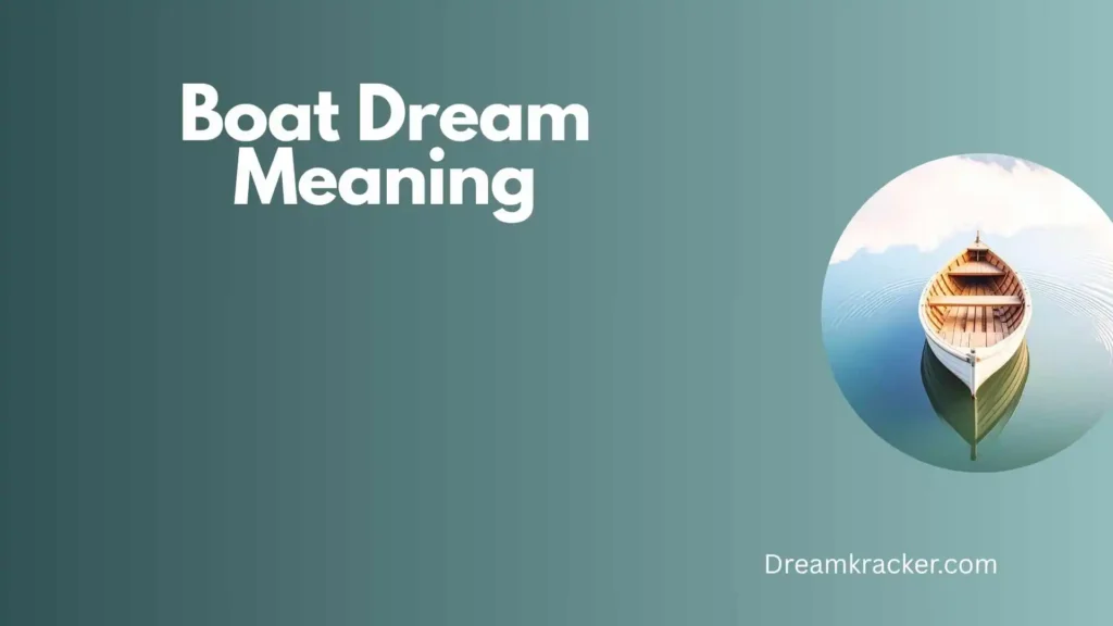Spiritual Meaning of Boat Dream