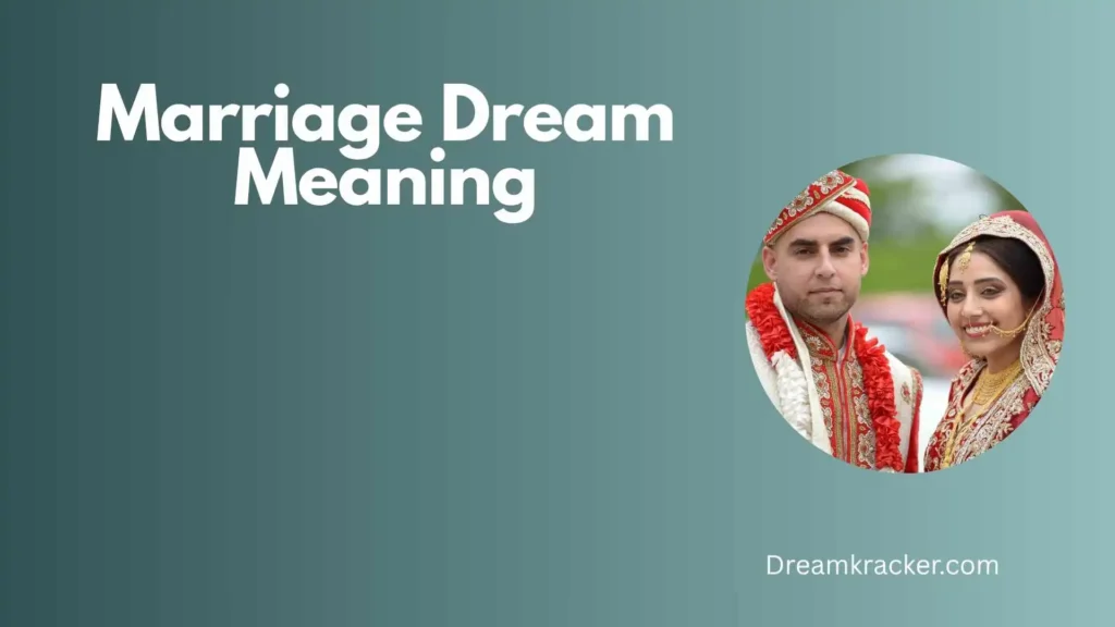 Spiritual Meaning of Marriage Dream