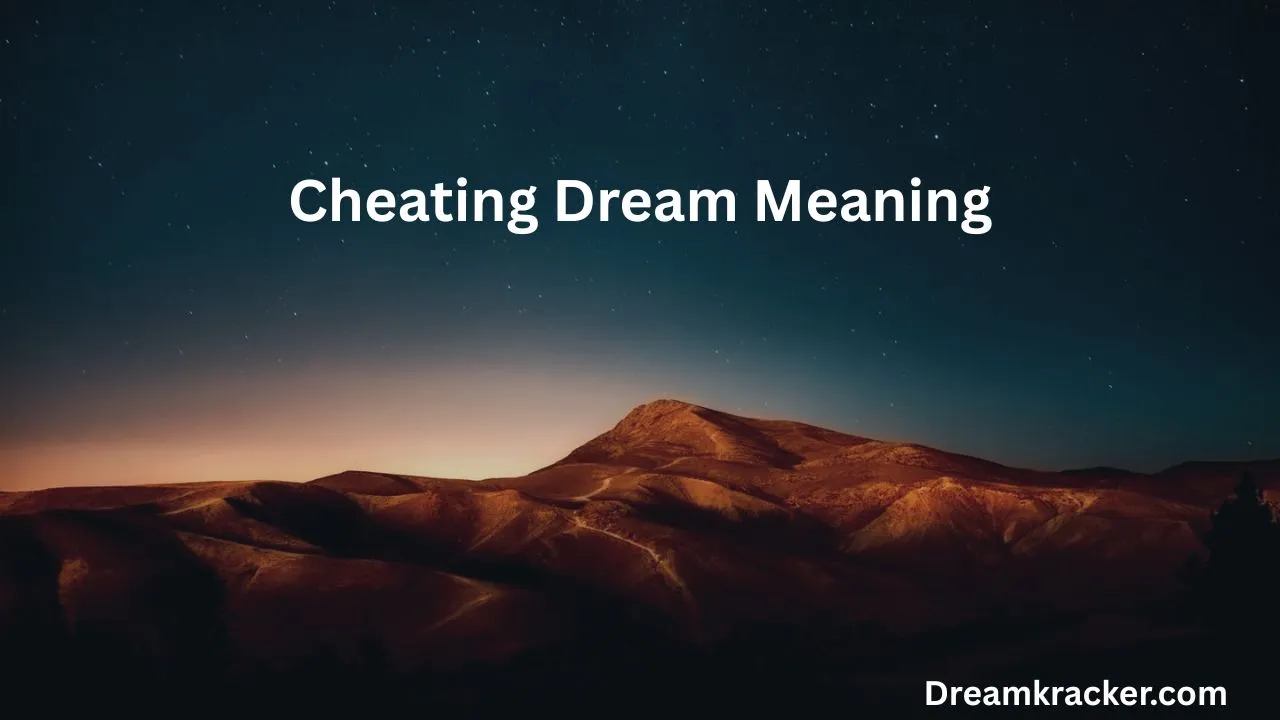 Cheating Dream Meaning