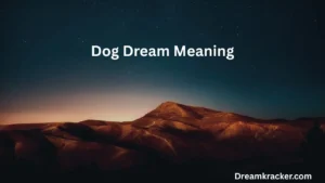 Dog Dream Meaning