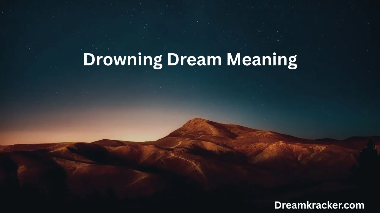 Drowning Dream Meaning