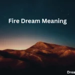 Fire Dream Meaning