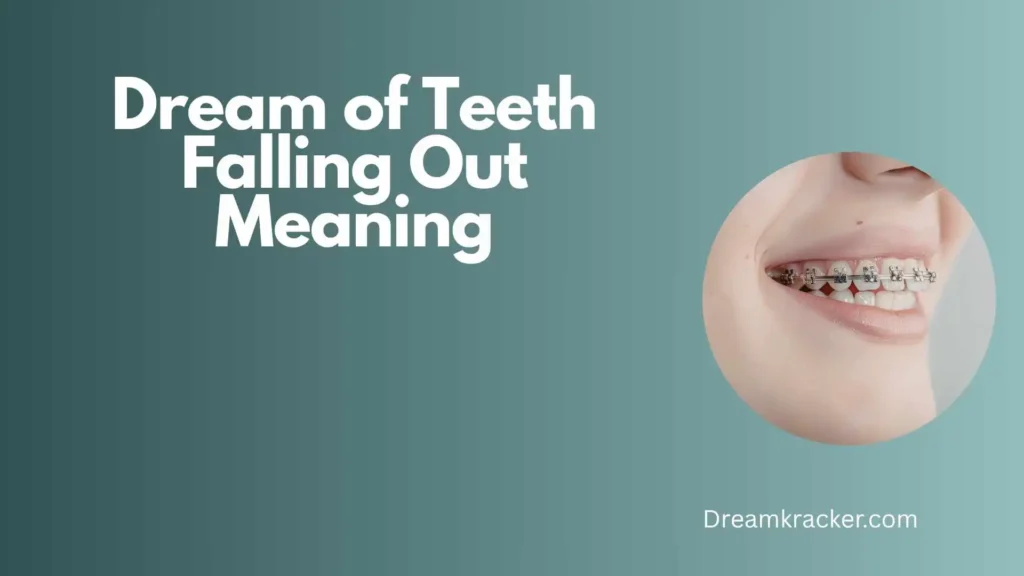Spiritual Meaning of Dream of Teeth