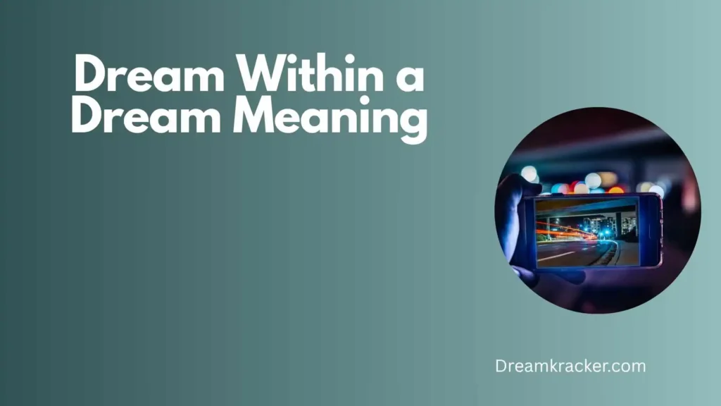 Spiritual Meaning of Dream Within