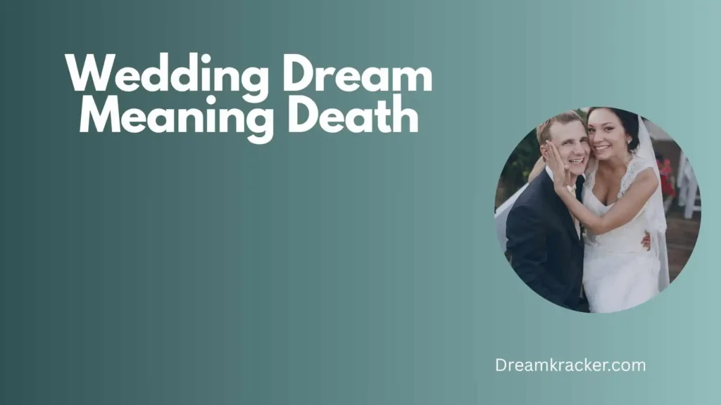 Spiritual Meaning of Wedding Dream