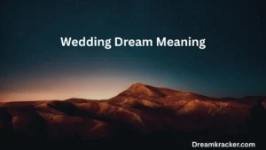 Wedding Dream Meaning
