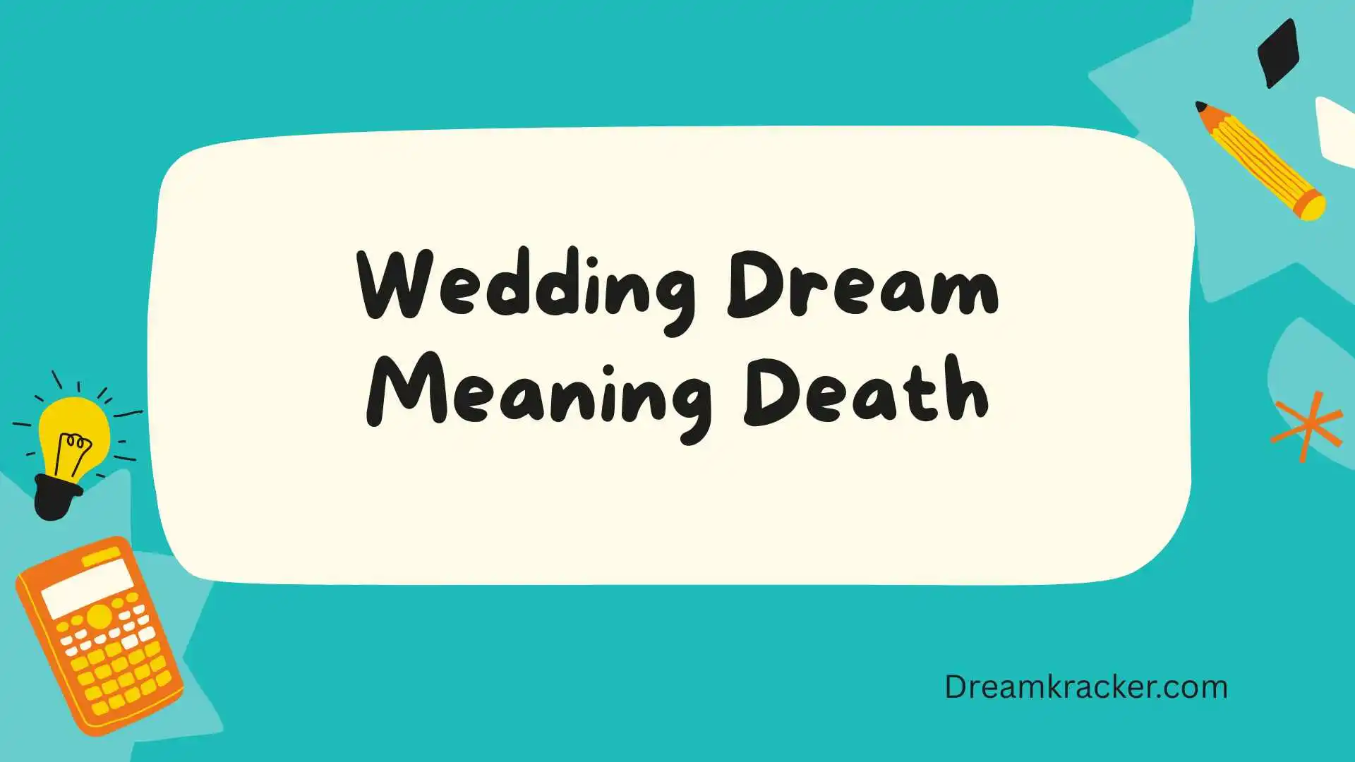 Wedding Dream Meaning Death